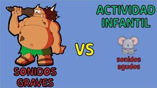   Grave y Agudo | Actividad para distinguir los sonidos