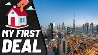 Getting Started in Dubai Real Estate Market (My FIRST Deal)