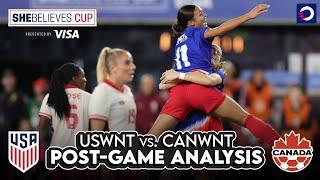 POST-GAME ANALYSIS: USWNT  vs. CanWNT  in 2024 SheBelieves Cup FINAL