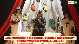 Simno teatro studija „Runa" - Kunigaikštis Margiris - Punios valdovas. 2024 m.