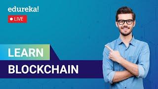 Learn Blockchain in 60 Minutes | Blockchain Explained | Blockchain | Edureka Live