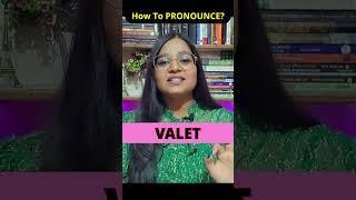 How To Pronounce - VALET