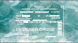 guapanova - Designer Drugs feat. Rollsout, Tristan Hoodrich