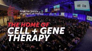 ASGCT: The Home of Cell and Gene Therapy