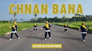 SENAM "CIINAN BANA" | Aster Elfourteen | Zaneva | Choreo by Ery Lukman