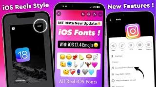 iOS Emojis + iOS Fonts | Reels Share like IPHONE | MT Insta v11.40 | iOS Instagram For Android