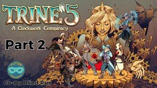 Trine 5 Two Player Co-Op Puzzle Adventure Local Multiplayer: Part 2