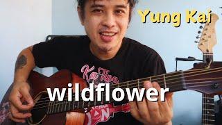 yung kai 'Wildflower' chords guitar tutorial