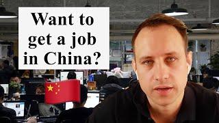 How Can Foreigners Get A Job In China?