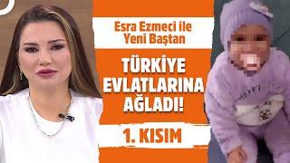 Çocuklar İçin Adalet! - Esra Ezmeci ile Yeni Baştan 1. Kısım