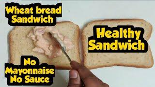 Wheat Bread Sandwich Recipe | Easy Sandwich for kids | Kids Lunch Box