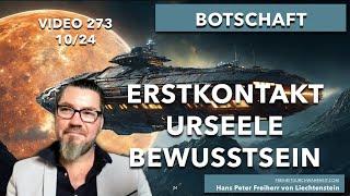 273. Erstkontakt - Aliens - Was hat unser Bewusstsein mit einem Erstkontakt zu tun? Wann kommt er?