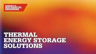 Thermal Energy Storage Solutions