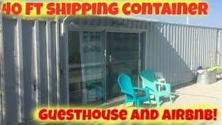 Shipping Container guest house tour AirBNB or VRBO