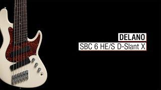 Delano SBC 6 HE/S D-Slant X - Elwood L6a-24 Multiscale