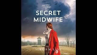 The Secret Midwife By Soraya M. Lane |  Audiobook Full-Length