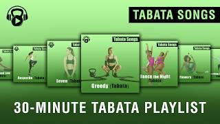 30 Minutes of Tabata Songs 