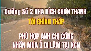 Đường số 2 Nhà Bích Chơn Thành Bình Phước phù hợp để ở | Đất nền Chơn Thành Bình Phước