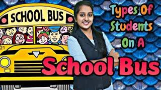 Types Of Students On A School Bus‍‍