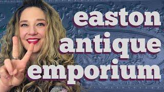 Easton Antique Emporium - Small Business Antique Shopping in Downtown Easton, PA