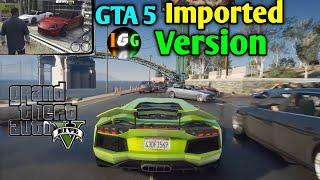 GTA 5 Imported Version For Android By @GameOnBudget