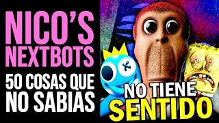 NICO'S NEXTBOTS: 50 Cosas que NO SABÍAS | Curiosidades