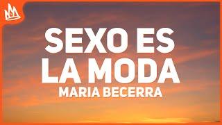 Maria Becerra, Yandel – SEXO ES LA MODA [Letra]