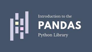 Introduction to Pandas (Python)