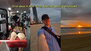 First days in Aus: Beaches, Gym and Getting employed | Building From Down Under