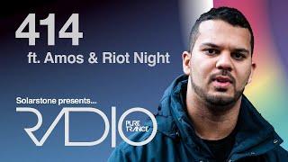 Solarstone pres  Pure Trance Radio Episode 414 ft  Amos & Riot Night