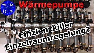 Einzelraumregelung unserer Wärmepumpe deaktiviert - wie wirkt sich das aus?