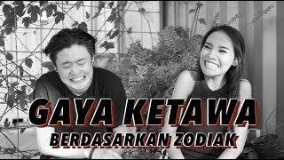 GAYA KETAWA berdasarkan zodiak