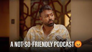 PODCAST GONE WRONG! Ft. Hardik Pandya & Viraj Ghelani.