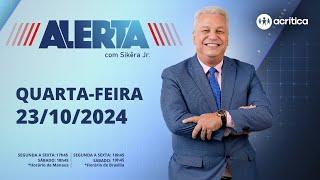 ALERTA | AO VIVO | 23/10/2024