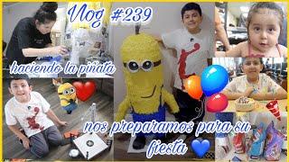  NOS PREPARAMOS PARA LA FIESTA DE CUMPLEAÑOS DE MI BENJAMIN  | HACIENDO LA PIÑATA 🪅