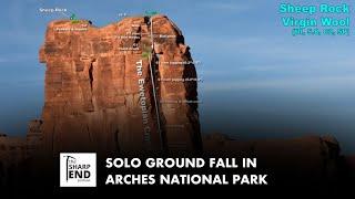 Solo Ground Fall Rock Climbing in Arches National Park