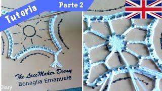 Bobbin Lace Tutorial | Cantù Spider Part 2