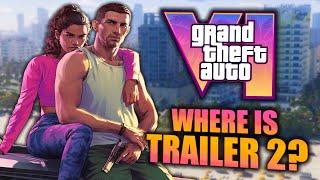 When Is GTA 6 Trailer 2 Coming?