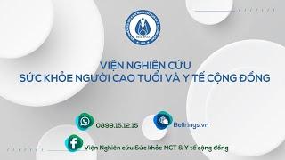 Giới thiệu Viện nghiên cứu sức khỏe Người cao tuổi và Y tế cộng đồng (Viện IEP)