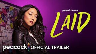 Laid | Official Trailer | Peacock Original