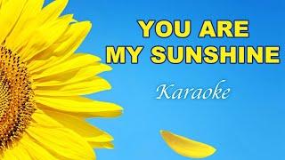 YOU ARE MY SUNSHINE Karaoke