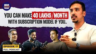 How to make 40 lakhs per month with  subscription model in India? | Level supermind IBP Ep 17