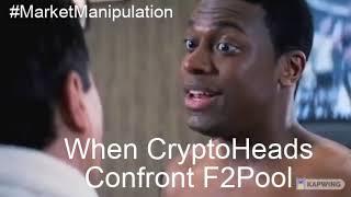 F2 Pool Caught Redhanded Undoubtedly Manipulating The Market