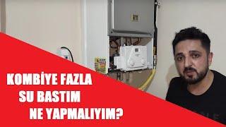 Kombiye fazla su bastım altından su akıttı ne yapmam gerek? | Basit Çözüm