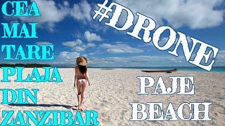 I WANT BACK -  PAJE BEACH FROM DRONE #ZANZIBAR #AFRICA #CINEMATIC #DRONE