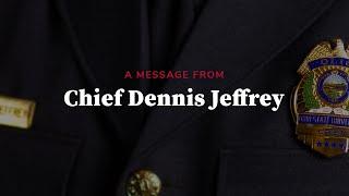A Message From Chief Jeffrey