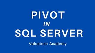 Scenario-31 | Pivot in SQL Server | Explained with a scenario