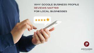 Why Google Business Profile Reviews Matter for Local Businesses