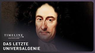 Gottfried Leibniz: Das größte Genie aller Zeiten? | Doku | Timeline Deutschland