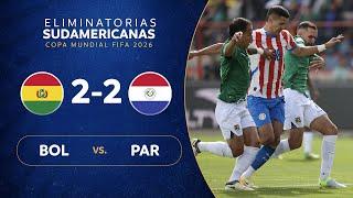 BOLIVIA vs. PARAGUAY [2-2] | RESUMEN | ELIMINATORIAS SUDAMERICANAS | FECHA 12